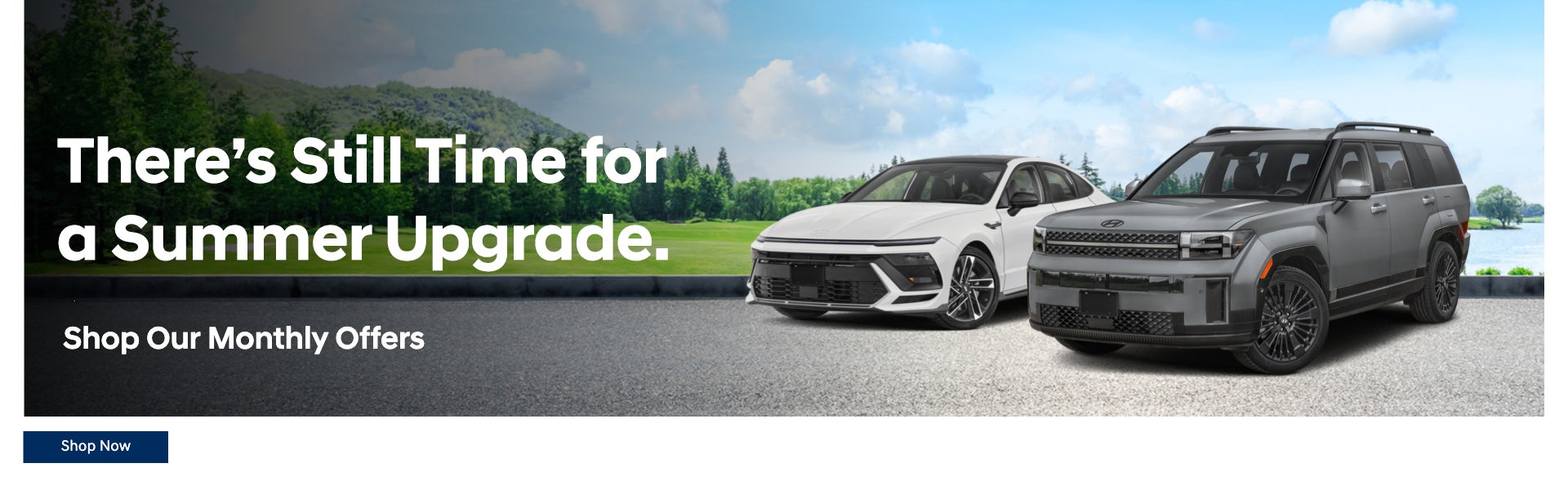 There's Still Time for a Summer Upgrade- Shop Our Specials